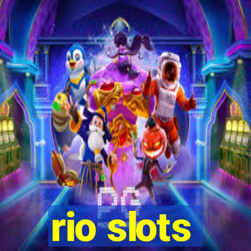 rio slots